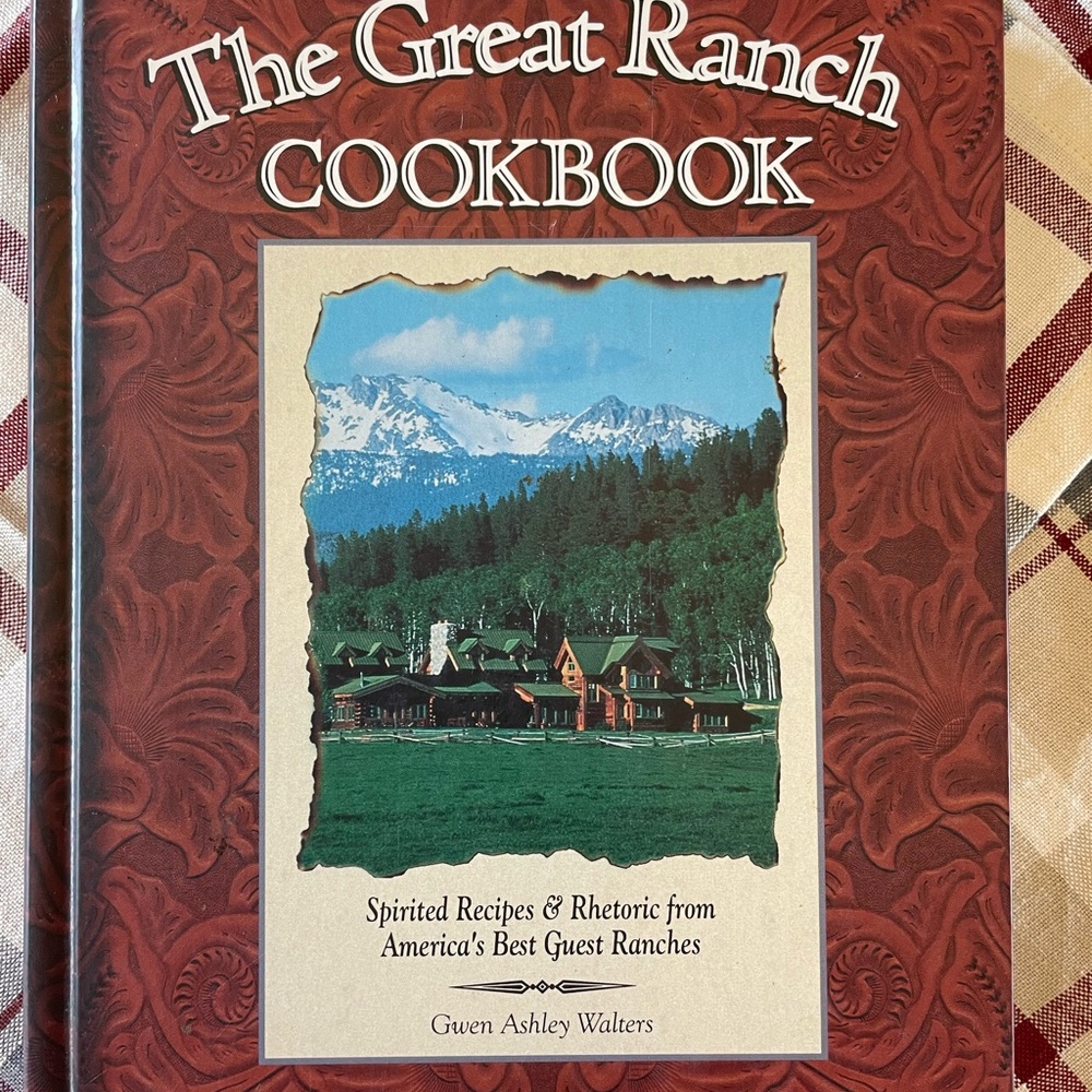 The Great Ranch Cookbook